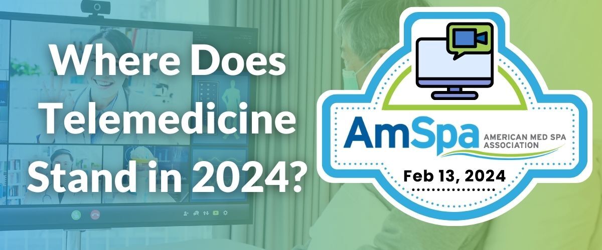 Where Does Telemedicine Stand in 2024?
